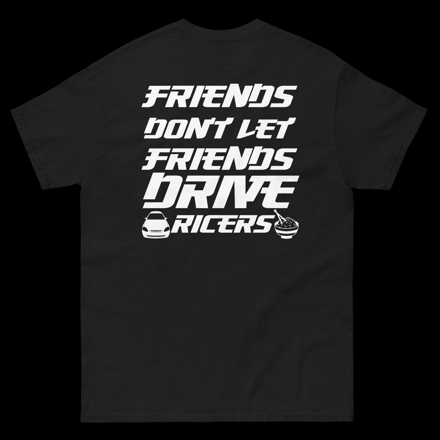 Friends Don't Let Friends
